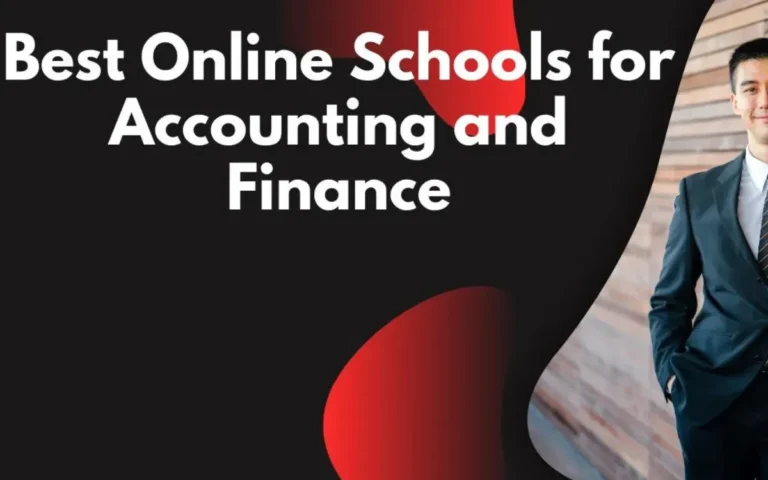 Best Online Schools for Accounting and Finance